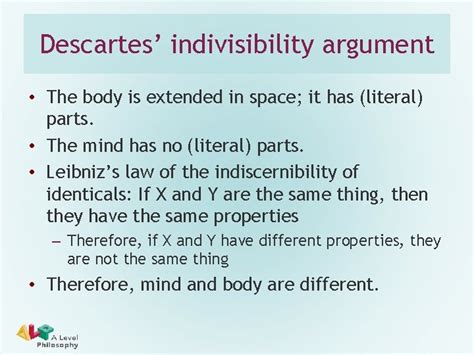 Descartes Indivisibility Argument For Substance Dualism Michael Lacewing