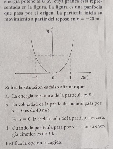 20 A una particula de masa 0 5 kg se le asocia una energía potencial U