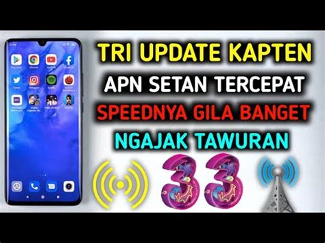 Apn Tri Tercepat Paling Stabil Ampuh Banget Atasi Jaringan Lu Yang