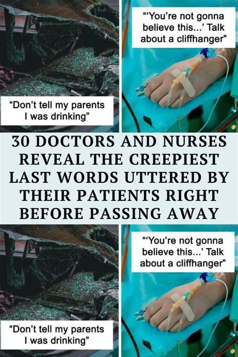 30 Doctors And Nurses Reveal The Creepiest Last Words Uttered By Their