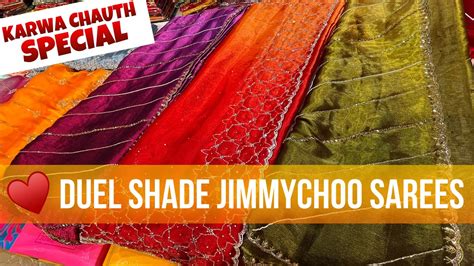 DOUBLE COLOUR JIMMY CHOO SAREES KARWA CHAUTH SPECIAL SAREES JIMMY