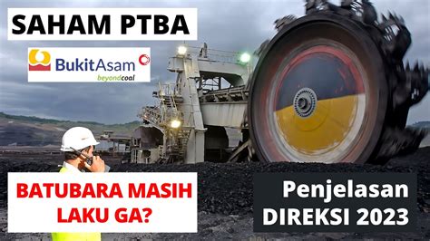 Saham Ptba Presentasi Direksi Kinerja Prospek Pt Bukit