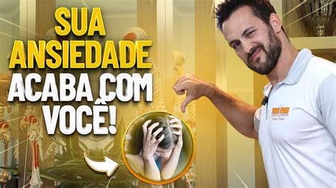 COMO MELHORAR A ANSIEDADE PARTE 1 Fisioprev Guilherme