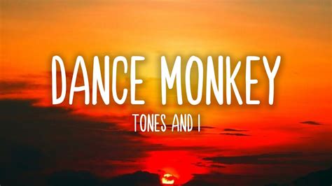 Dance Monkey Tones And I Lyrics Youtube