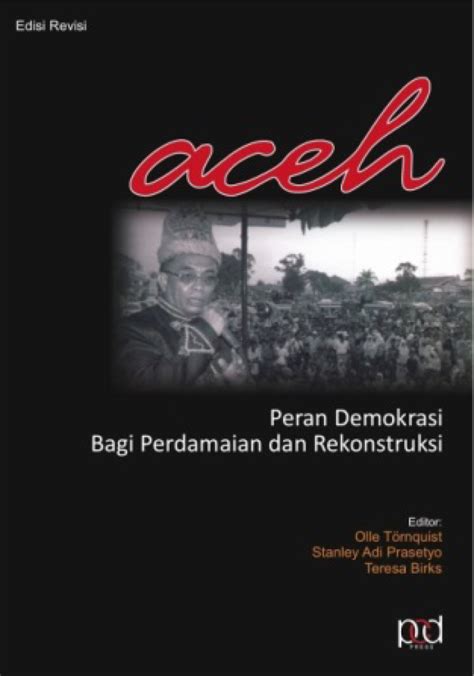 Desentralisasi Asimetris Yang Menyejahterakan Aceh Dan Papua Polgov Ugm