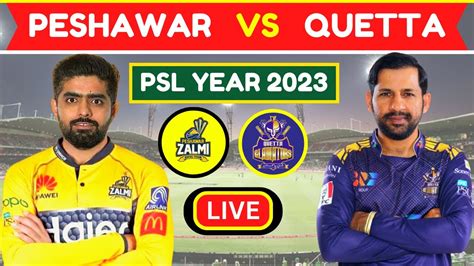 Live PESHAWAR ZALMI VS QUETTA GLADIATORS LIVE PSZ VS QTG LIVE