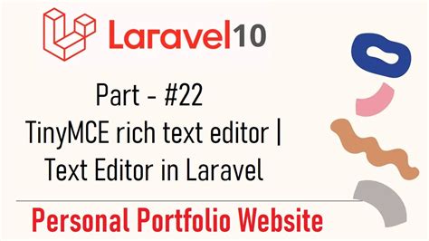 22 TinyMCE Rich Text Editor Text Editor In Laravel Personal