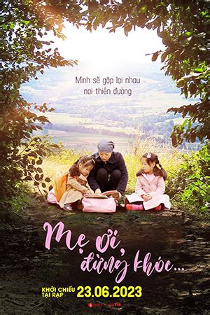 Đặt vé phim Don t Cry Mom 2023 Galaxy Cinema