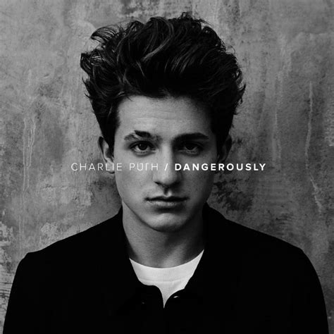 Charlie Puth Dangerously La Portada De La Canción