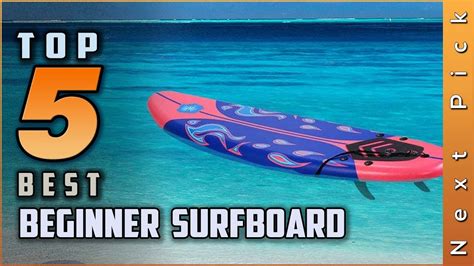 Top Best Beginner Surfboard Review In Youtube