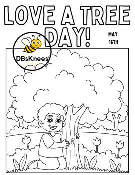 Love A Tree Day Coloring Page May By Dbsknees Tpt