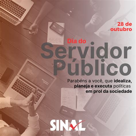 Os Bancos Funcionam No Dia Do Servidor Público - Vida longa ao SINAL; feliz Dia do Servidor Público | SINAL - Sindicato ...