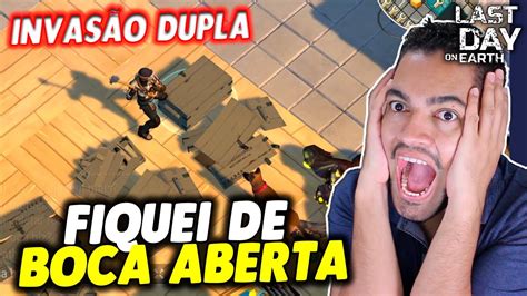 Fiquei De Boca Aberta Invas O Dupla Last Day On Earth Youtube