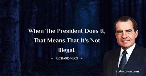 30+ Best Richard Nixon Quotes in January 2025