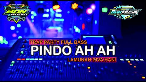 Dj Trap X Party Dj Lamunan Versi Diva Hani X Wejangan Bass Nguk Nguk