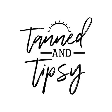 Tanned And Tipsy SVG PNG JPEG Etsy India