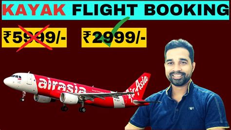 Kayak Flight Ticket Booking Review Cheapest Domestic Flight Tickets