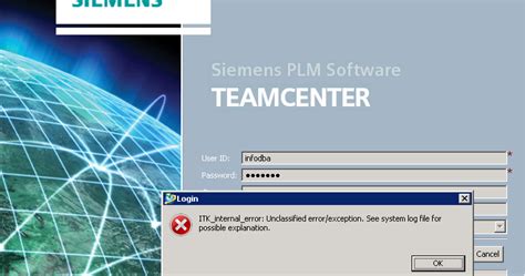 Teamcenter Open Gate Teamcenter Login Issue Itk Internal Error