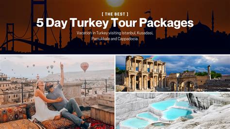 The Best 5 Days Turkey Tour Package Start From Istanbul