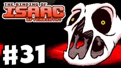 The Binding Of Isaac Afterbirth Gameplay Walkthrough Part 31