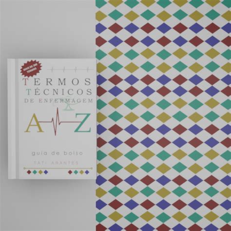 Termos Técnicos de Enfermagem de A a Z. - Tatiana Arantes dos Santo...