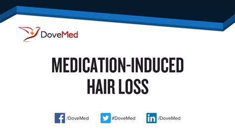 Medication Induced Hair Loss Dovemed