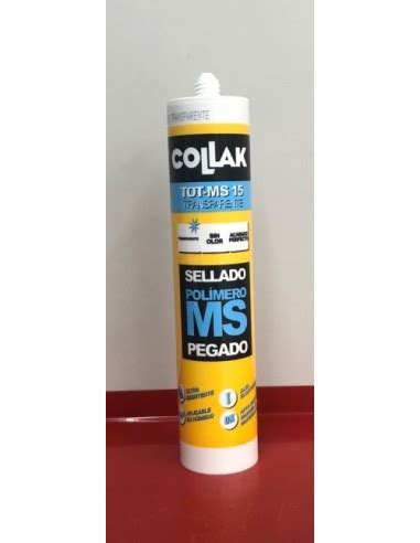 Sellador Tot Ms Ml Transparente Collak