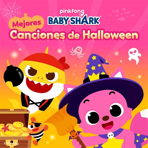 Pinkfong Y Tibur N Beb Mejores Canciones De Halloween Pinkfong En