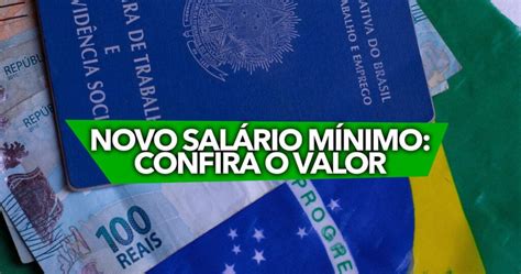 Novo Salário Mínimo Está Assustando Os Brasileiros Confira O Valor Proposto