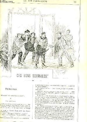 La Vie Parisienne E Ann E N Ces Bons Normands X Deboires De