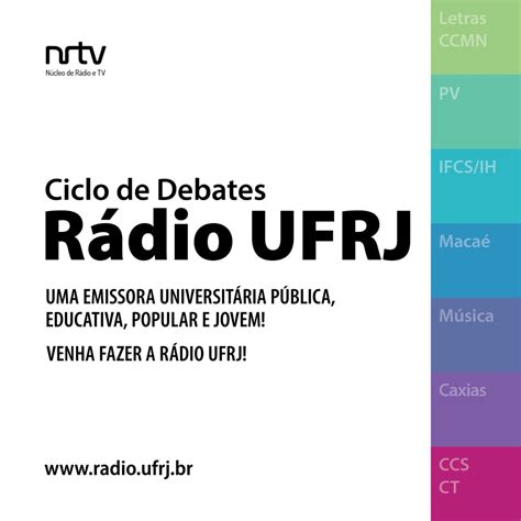 Ciclo De Debates R Dio Ufrj Escola De Comunica O