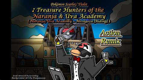 Treasure Hunters Of The Naranja Uva Academy Mesagoza Riding Action