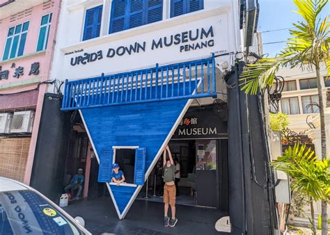 Penang Upside Down Museum: what to expect from your visit