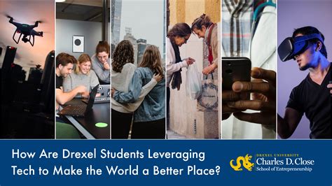 How Drexel Students Are Leveraging Tech To Make The World A Better