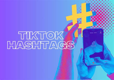 How To Use Hashtags On Tiktok