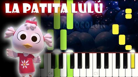 La Patita Lul Piano Cover Tutorial Karaoke Youtube