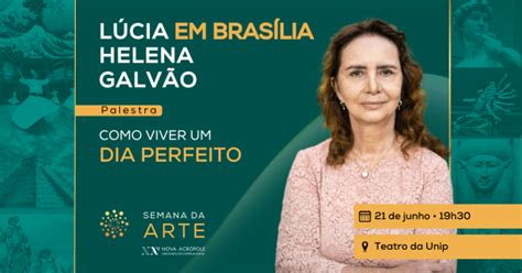 Semana Da Arte 2024 Palestra Como Viver Um Dia Perfeito Com Lúcia