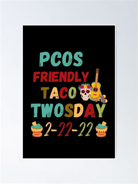 P Ster Pcos Friendly Taco Twosday Pcos Awareness En Negro