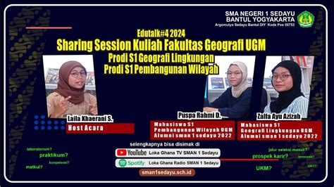 Edutalk 4 Sharing Session Kuliah Fakultas Geografi UGM Pembangunan