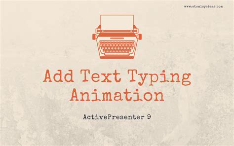 How To Create Text Typing Animation In Activepresenter