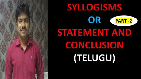 Syllogisms Or Statements And Conclusion In Telugu Syllogisms By Siva