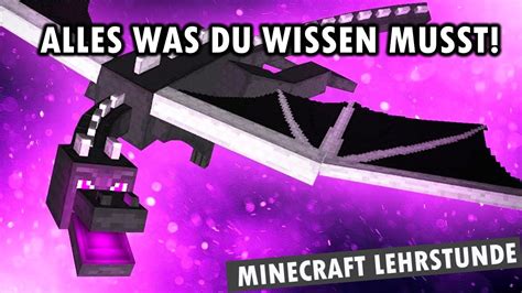 Minecraft Lehrstunde Enderdrache Youtube