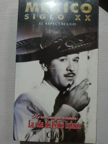 Película Vhs La Vida De Pedro Infante México Siglo Xxi Clio