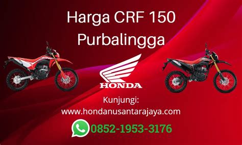 Harga CRF 150 Purbalingga - CASH dan KREDIT