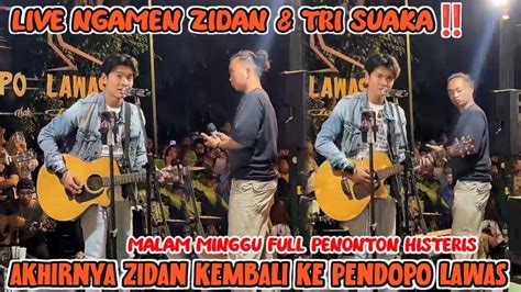 Live Ngamen Zidan Tri Suaka Detik Penonton Full Malam Minggu Di