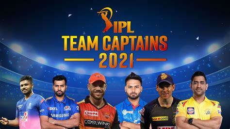 Ipl Team Captains 2021 Meet All 8 Captains This Season From Dhoni To Pant