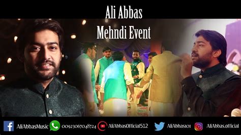 ali abbas event  songs   singing  youtube
