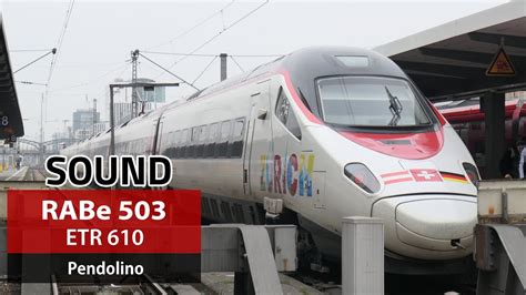 Sound Rabe Etr Sbb Astoro Alstom Pendolino Ece