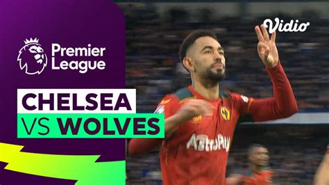 Chelsea vs Wolves - Mini Match | Premier League 23/24 | Vidio