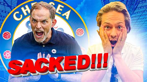 Chelsea Sack Thomas Tuchel Youtube